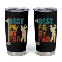 Golf Gifts for Dad Tumbler Cup Retro Best Pa By Par Fathers Day - Wonder Print Shop
