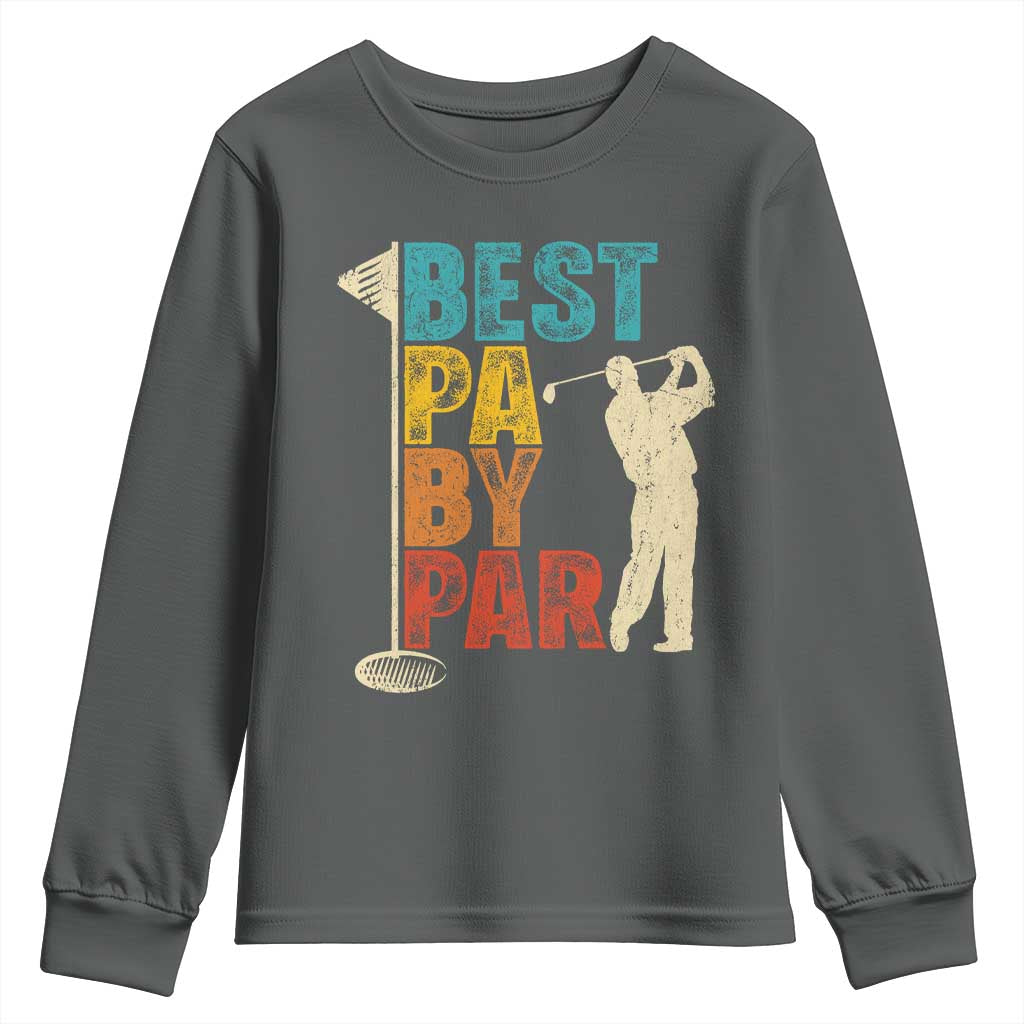 Golf Gifts for Dad Youth Sweatshirt Retro Best Pa By Par Fathers Day - Wonder Print Shop