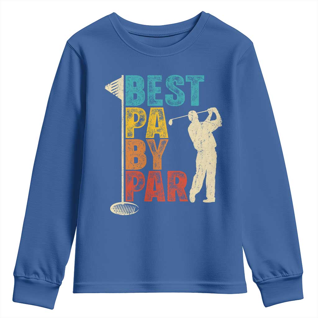 Golf Gifts for Dad Youth Sweatshirt Retro Best Pa By Par Fathers Day - Wonder Print Shop