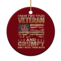 Grumpy Old Veteran Ceramic Ornament Funny Military Veteran USA Flag - Wonder Print Shop