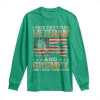 Grumpy Old Veteran Long Sleeve Shirt Funny Military Veteran USA Flag - Wonder Print Shop
