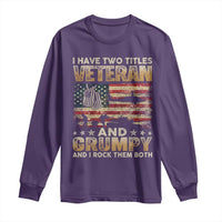 Grumpy Old Veteran Long Sleeve Shirt Funny Military Veteran USA Flag - Wonder Print Shop