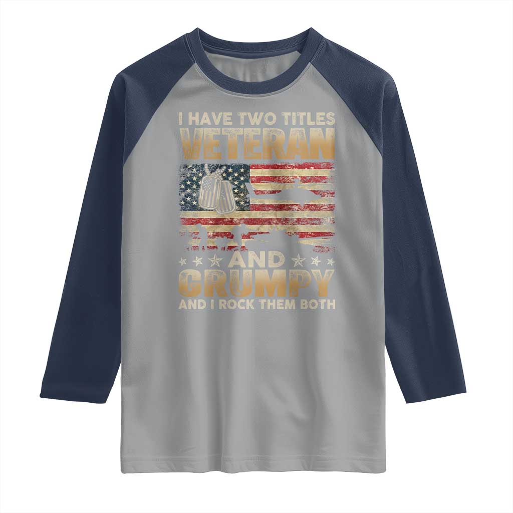 Grumpy Old Veteran Raglan Shirt Funny Military Veteran USA Flag - Wonder Print Shop