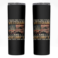 Grumpy Old Veteran Skinny Tumbler Funny Military Veteran USA Flag - Wonder Print Shop