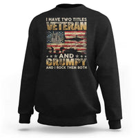 Grumpy Old Veteran Sweatshirt Funny Military Veteran USA Flag - Wonder Print Shop