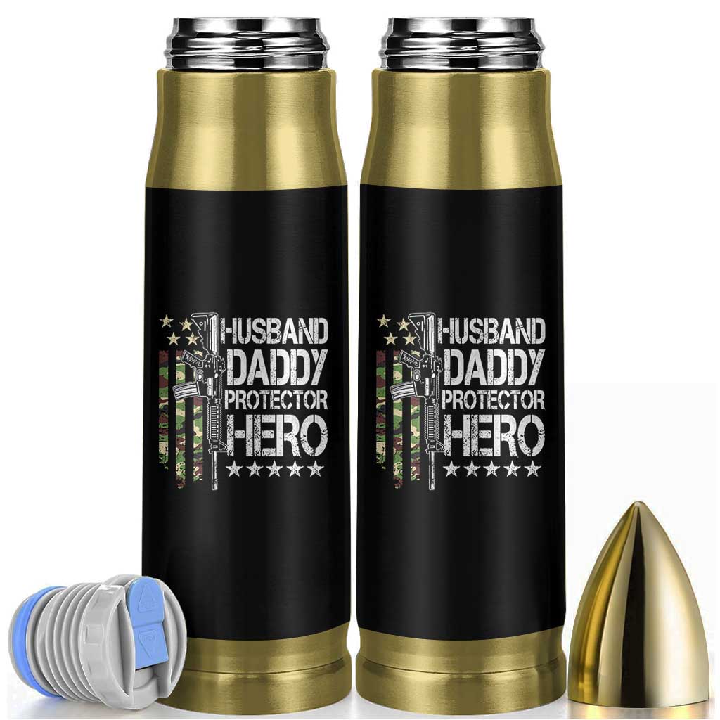 Husband Daddy Protector Hero Bullet Tumbler Dad Guns Fathers Day Camo American Flag