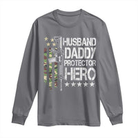 Husband Daddy Protector Hero Long Sleeve Shirt Dad Guns Fathers Day Camo American Flag