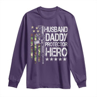 Husband Daddy Protector Hero Long Sleeve Shirt Dad Guns Fathers Day Camo American Flag