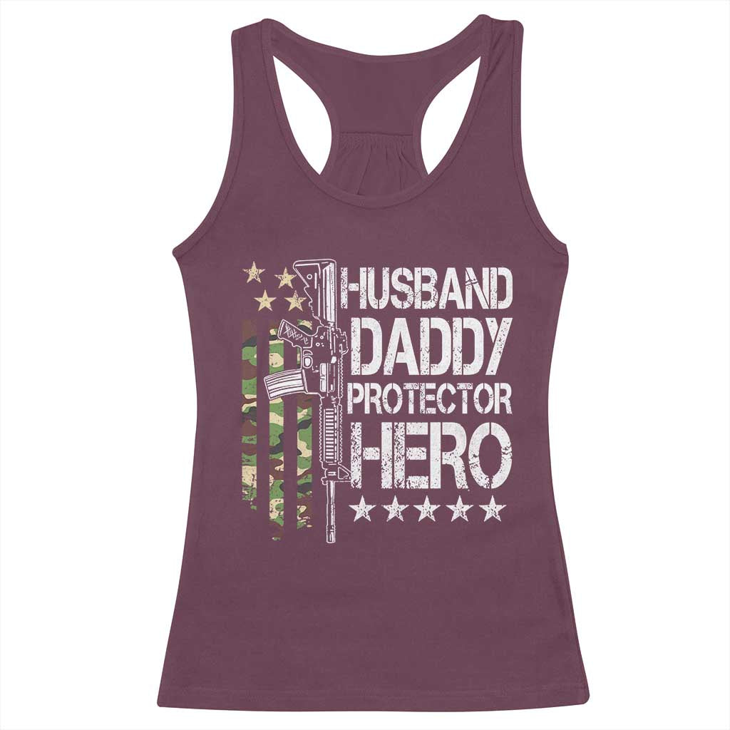 Husband Daddy Protector Hero Racerback Tank Top Dad Guns Fathers Day Camo American Flag