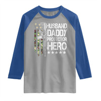 Husband Daddy Protector Hero Raglan Shirt Dad Guns Fathers Day Camo American Flag