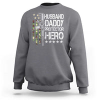 Husband Daddy Protector Hero Sweatshirt Dad Guns Fathers Day Camo American Flag