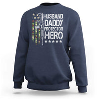 Husband Daddy Protector Hero Sweatshirt Dad Guns Fathers Day Camo American Flag