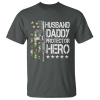 Husband Daddy Protector Hero T Shirt Dad Guns Fathers Day Camo American Flag