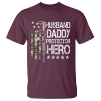 Husband Daddy Protector Hero T Shirt Dad Guns Fathers Day Camo American Flag