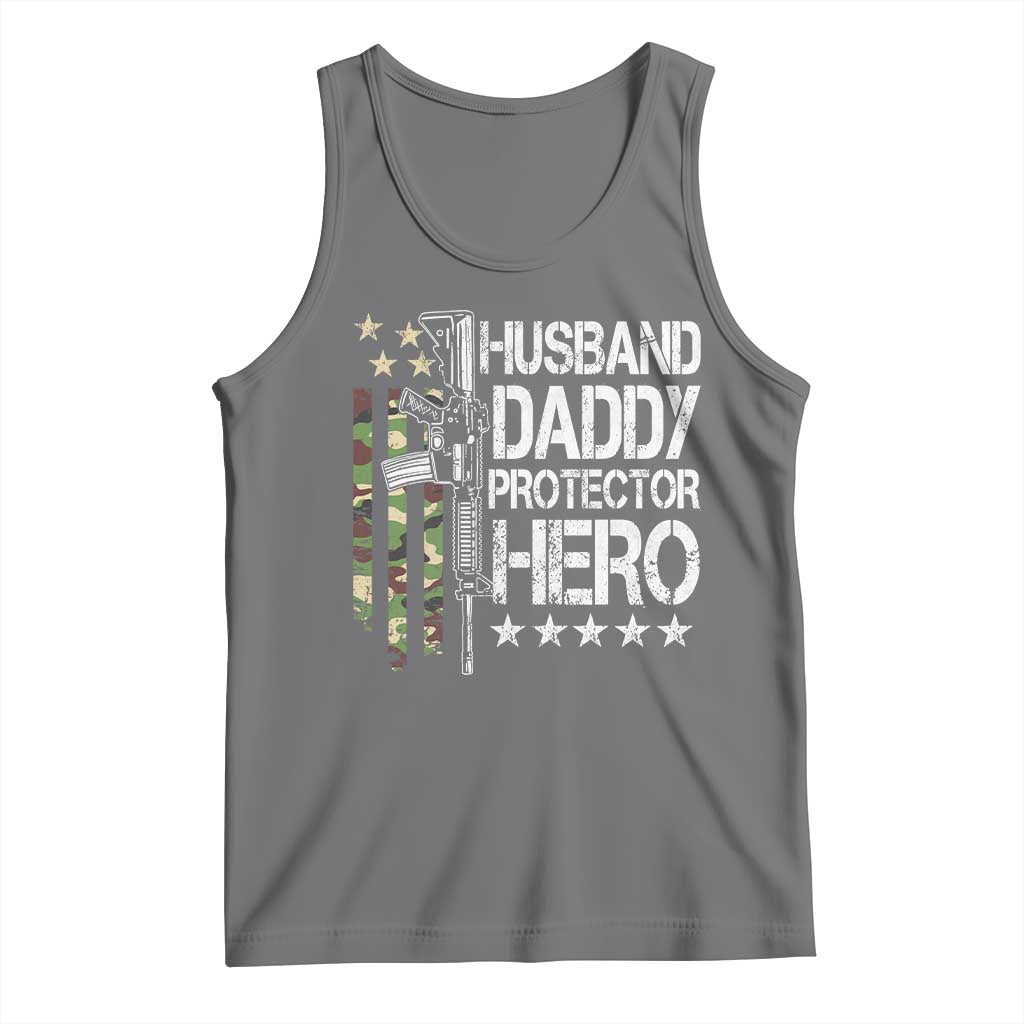 Husband Daddy Protector Hero Tank Top Dad Guns Fathers Day Camo American Flag