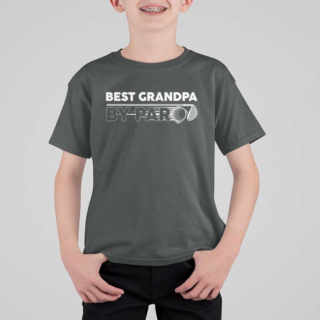 Golf Grandpa T Shirt For Kid Best Grandpa By Par Golfing Golfer Funny Fathers Day Gifts