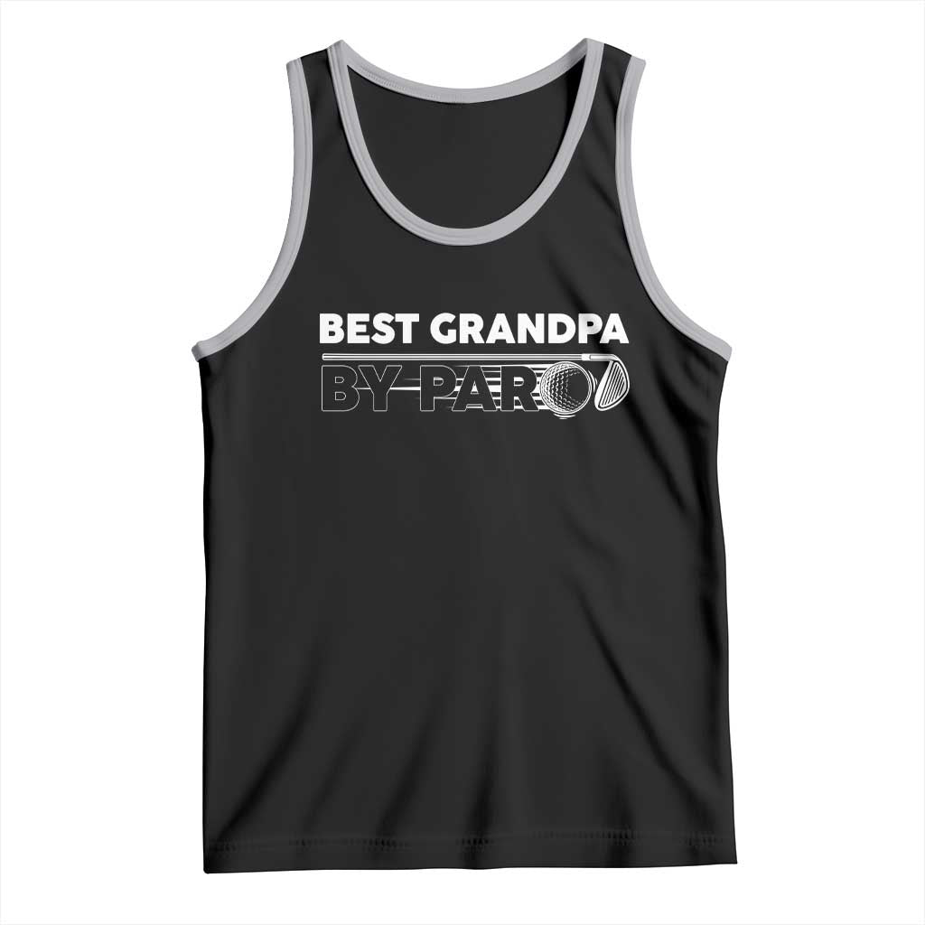 Golf Grandpa Tank Top Best Grandpa By Par Golfing Golfer Funny Fathers Day Gifts
