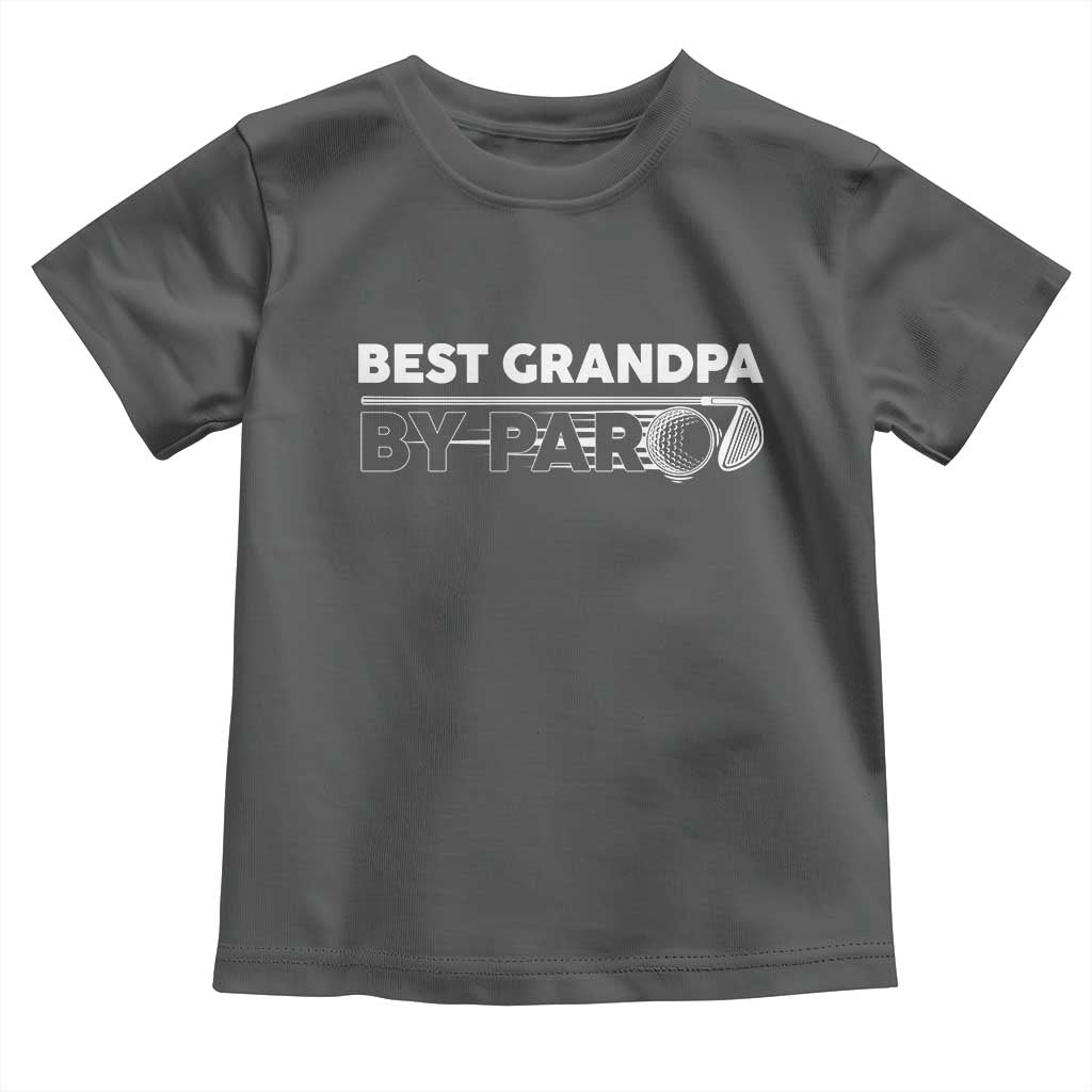 Golf Grandpa Toddler T Shirt Best Grandpa By Par Golfing Golfer Funny Fathers Day Gifts