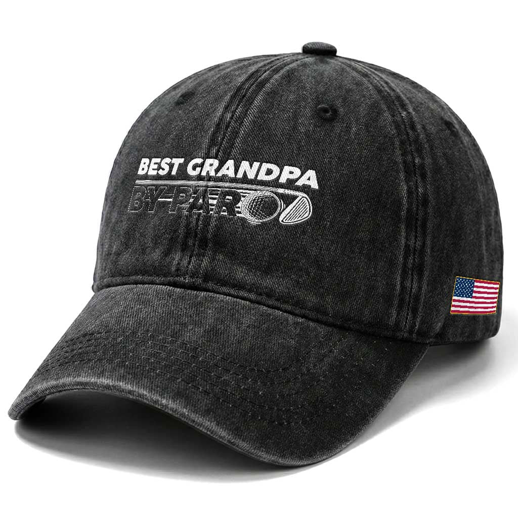 Golf Grandpa Washed Cotton Baseball Cap Best Grandpa By Par Golfing Golfer Funny Fathers Day Gifts