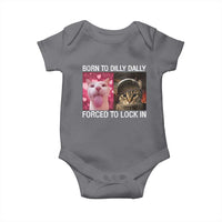 Meme Cat Baby Onesie Born To Dilly Dally Forced To Lock In Funny Saying Cats - Wonder Print Shop