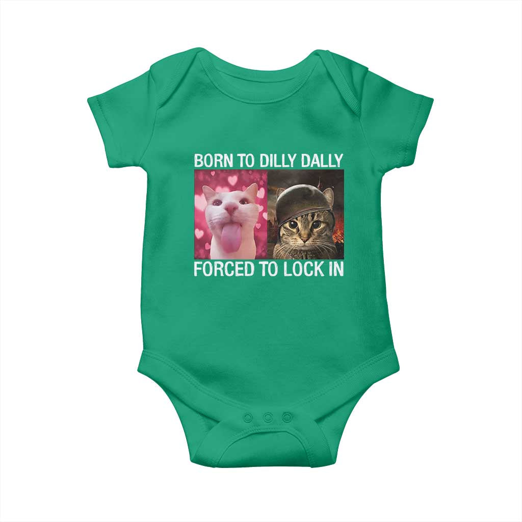 Meme Cat Baby Onesie Born To Dilly Dally Forced To Lock In Funny Saying Cats - Wonder Print Shop