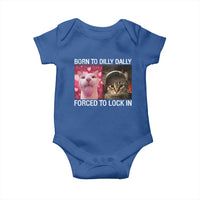 Meme Cat Baby Onesie Born To Dilly Dally Forced To Lock In Funny Saying Cats - Wonder Print Shop