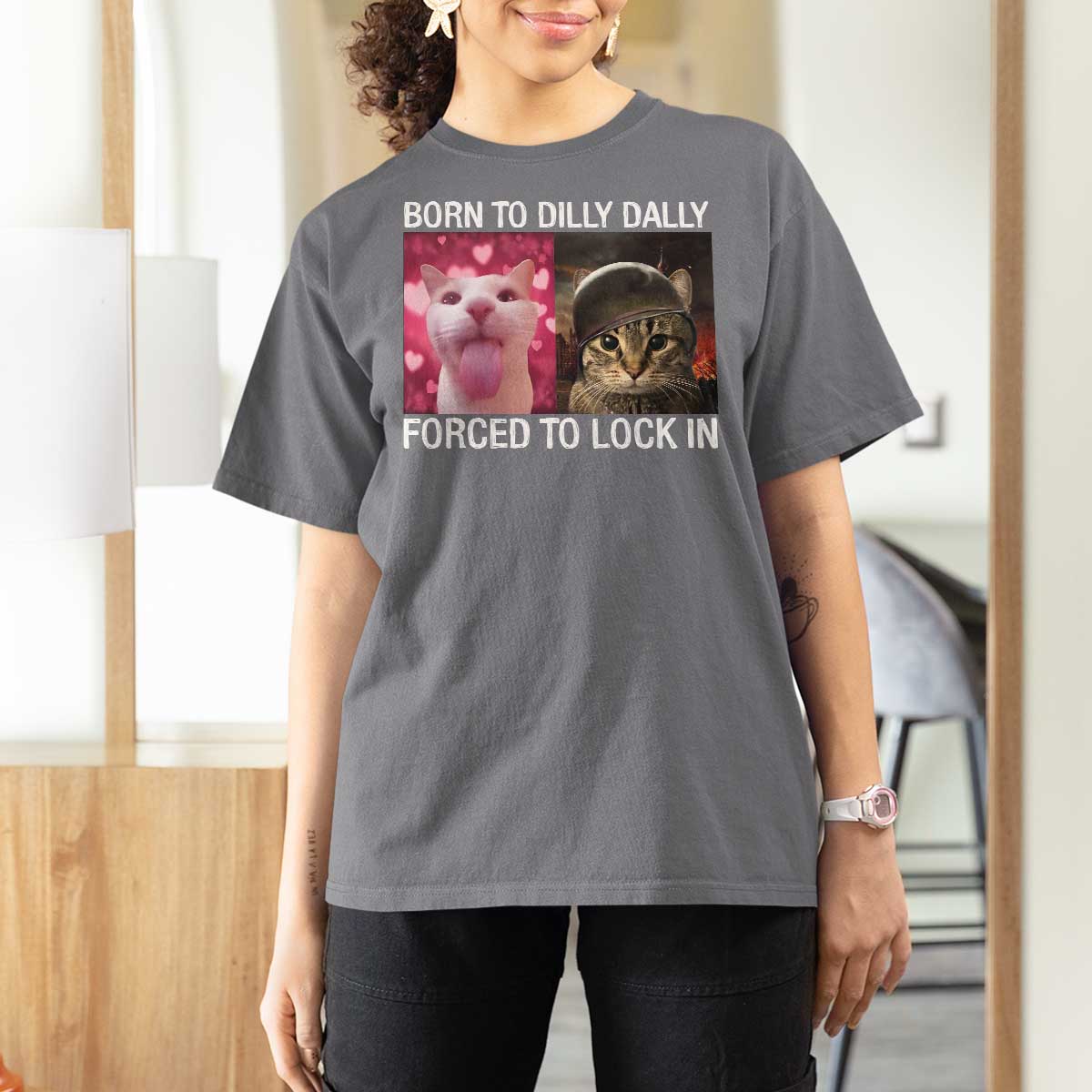 Meme Cat T Shirt For Women Born To Dilly Dally Forced To Lock In Funny Saying Cats - Wonder Print Shop