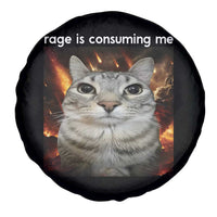 Rage Is Consuming Me Cat Spare Tire Cover Funny Weird Humor Silly Cat Meme - Wonder Print Shop