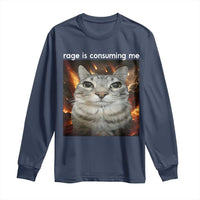 Rage Is Consuming Me Cat Long Sleeve Shirt Funny Weird Humor Silly Cat Meme - Wonder Print Shop