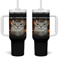 Rage Is Consuming Me Cat Tumbler With Handle Funny Weird Humor Silly Cat Meme - Wonder Print Shop