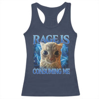 Rage Is Consuming Me Cat Meme Racerback Tank Top Funny Weird Humor Cat Face Bootleg - Wonder Print Shop