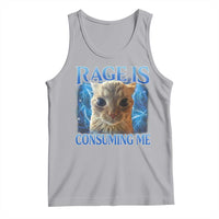 Rage Is Consuming Me Cat Meme Tank Top Funny Weird Humor Cat Face Bootleg - Wonder Print Shop