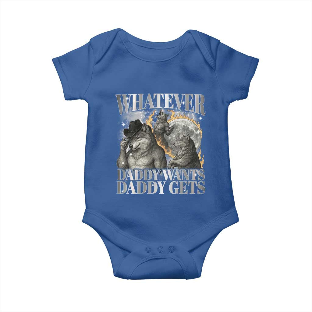 Funny Alpha Wolf Meme Baby Onesie Whatever Daddy Wants Daddy Gets Cringe Humor - Wonder Print Shop