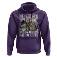 Funny Alpha Wolf Meme Hoodie Whatever Daddy Wants Daddy Gets Cringe Humor - Wonder Print Shop