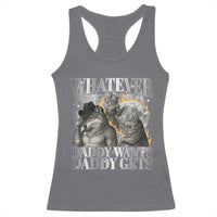 Funny Alpha Wolf Meme Racerback Tank Top Whatever Daddy Wants Daddy Gets Cringe Humor - Wonder Print Shop