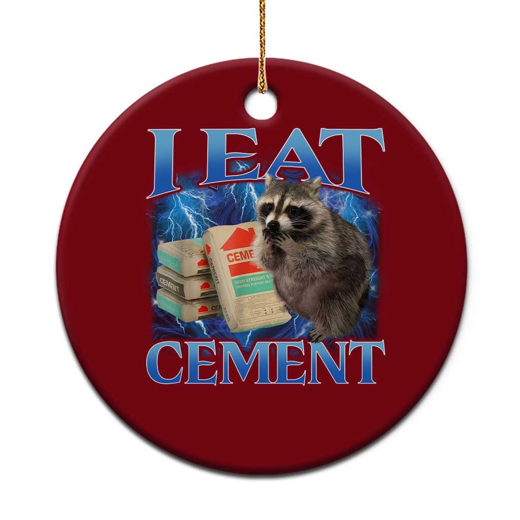I Eat Cement Ceramic Ornament Cursed Raccoon Funny Oddly Dank Meme Gen Z - Wonder Print Shop