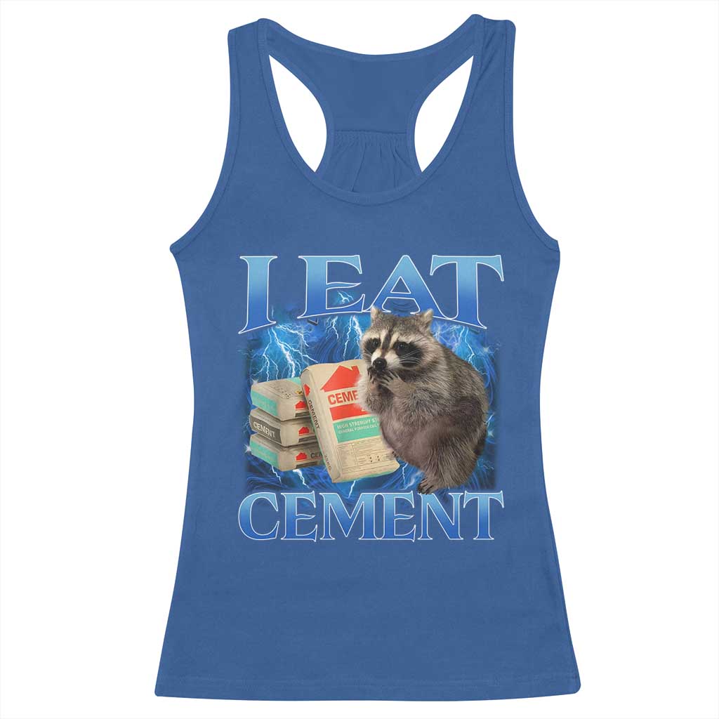 I Eat Cement Racerback Tank Top Cursed Raccoon Funny Oddly Dank Meme Gen Z - Wonder Print Shop