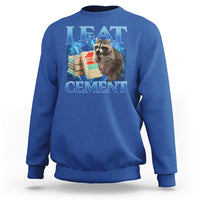 I Eat Cement Sweatshirt Cursed Raccoon Funny Oddly Dank Meme Gen Z - Wonder Print Shop