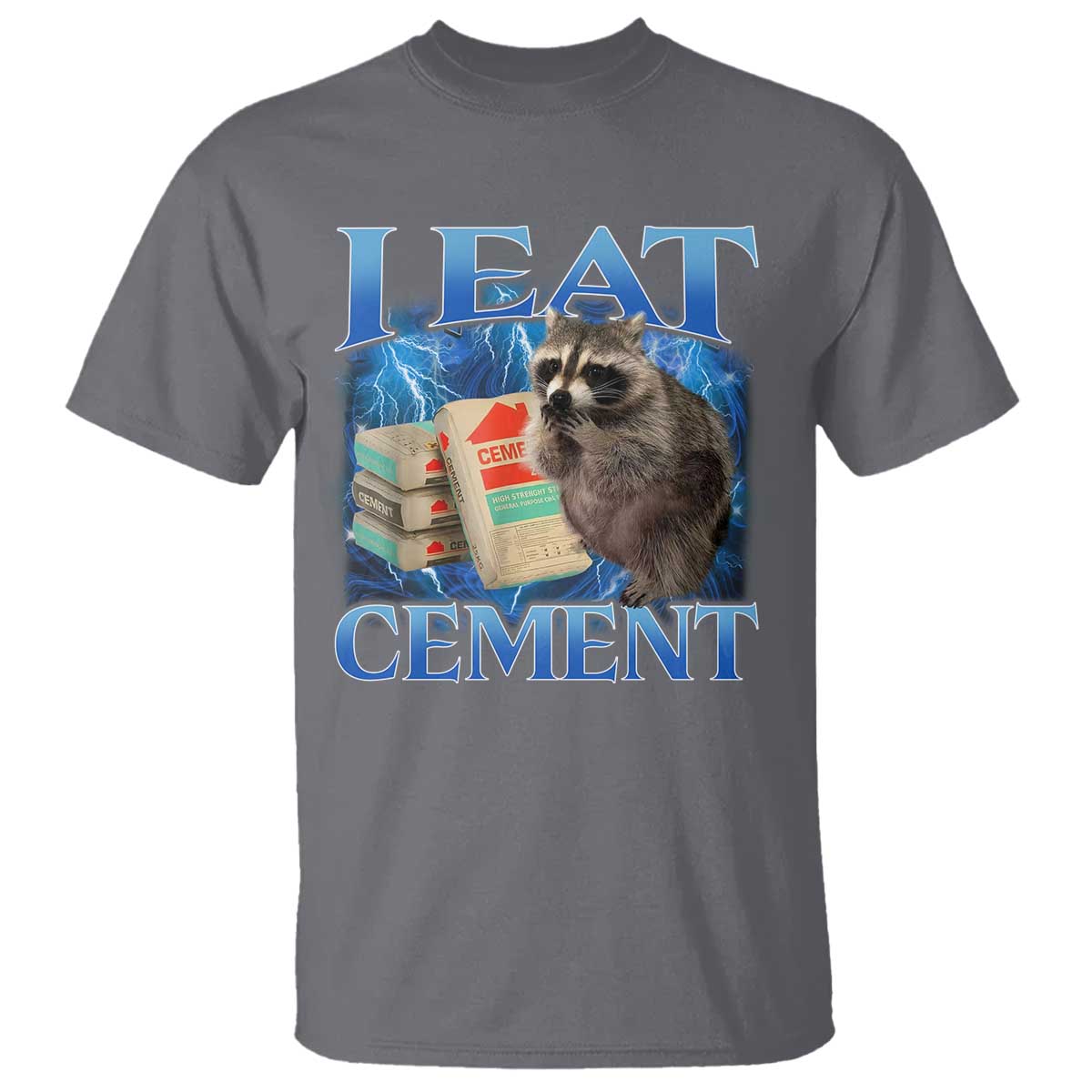 I Eat Cement T Shirt Cursed Raccoon Funny Oddly Dank Meme Gen Z - Wonder Print Shop