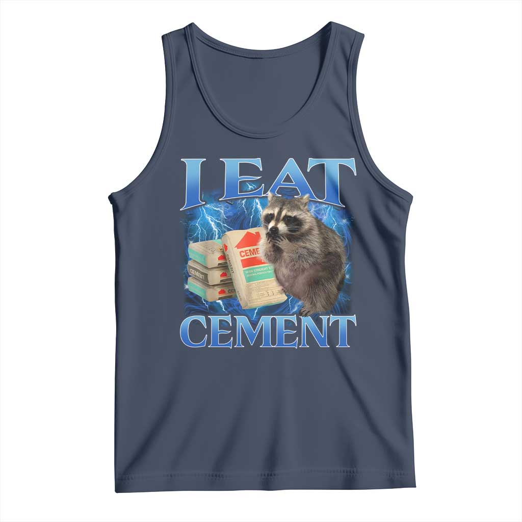 I Eat Cement Tank Top Cursed Raccoon Funny Oddly Dank Meme Gen Z - Wonder Print Shop