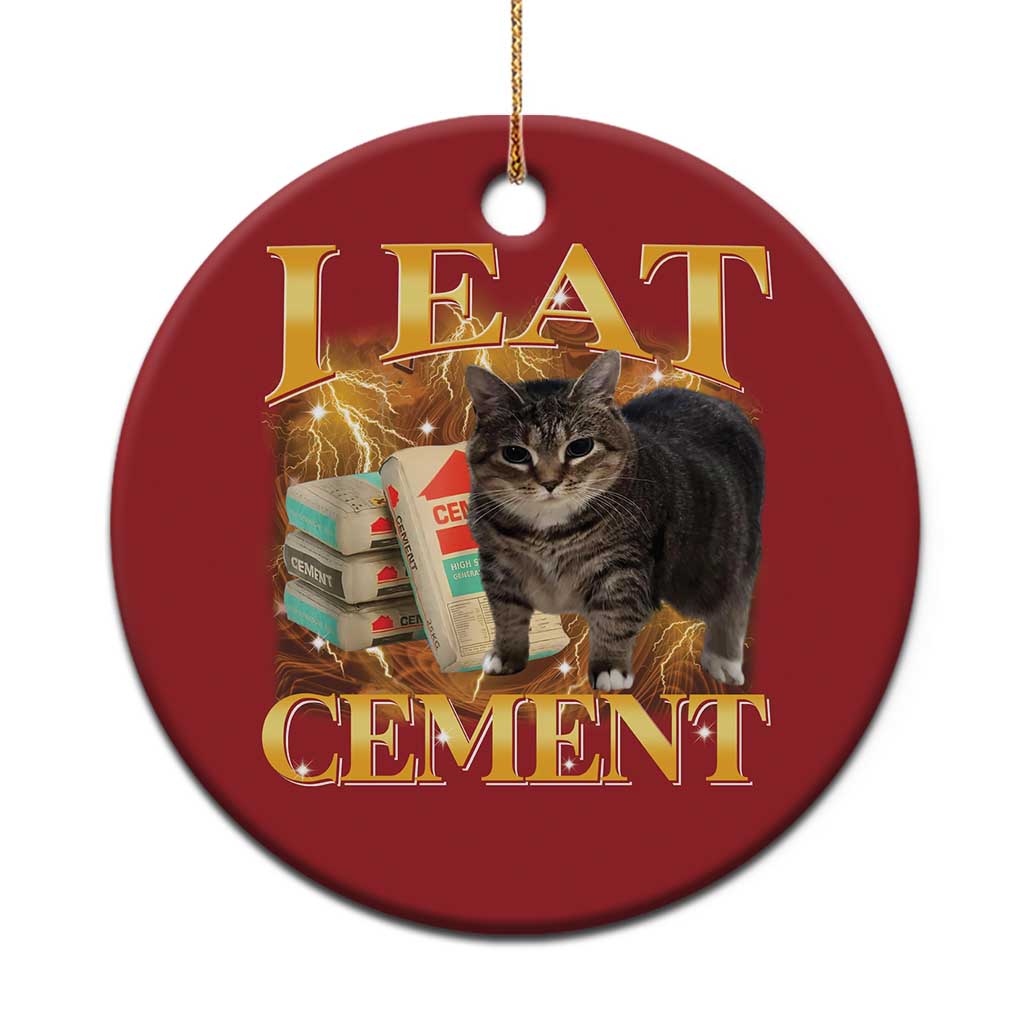 I Eat Cement Cat Meme Christmas Ornament Funny Internet Memes Bootleg Cursed Cat Lovers - Wonder Print Shop