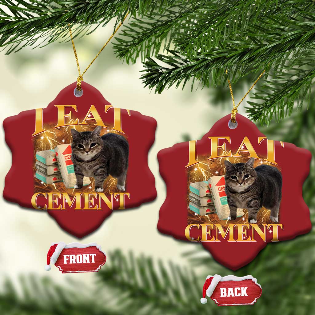 I Eat Cement Cat Meme Christmas Ornament Funny Internet Memes Bootleg Cursed Cat Lovers - Wonder Print Shop