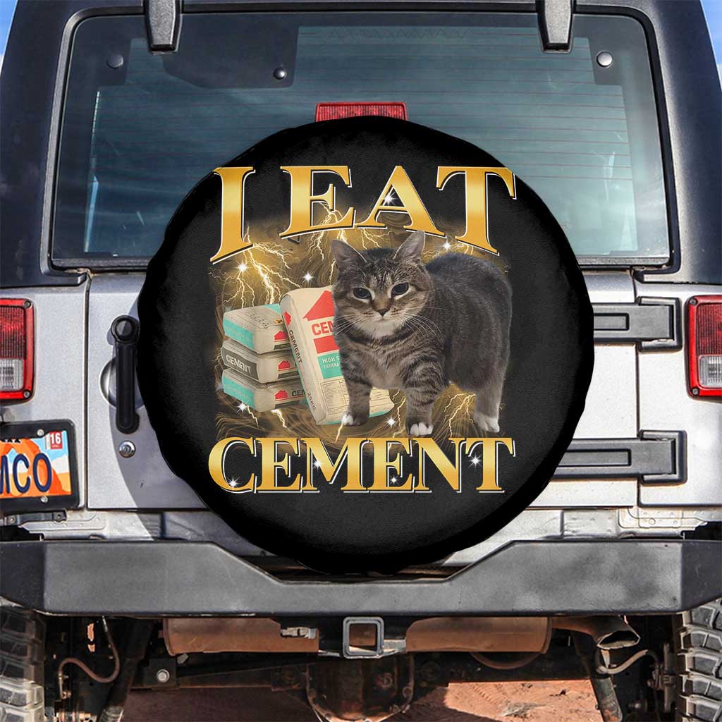 I Eat Cement Cat Meme Spare Tire Cover Funny Internet Memes Bootleg Cursed Cat Lovers - Wonder Print Shop