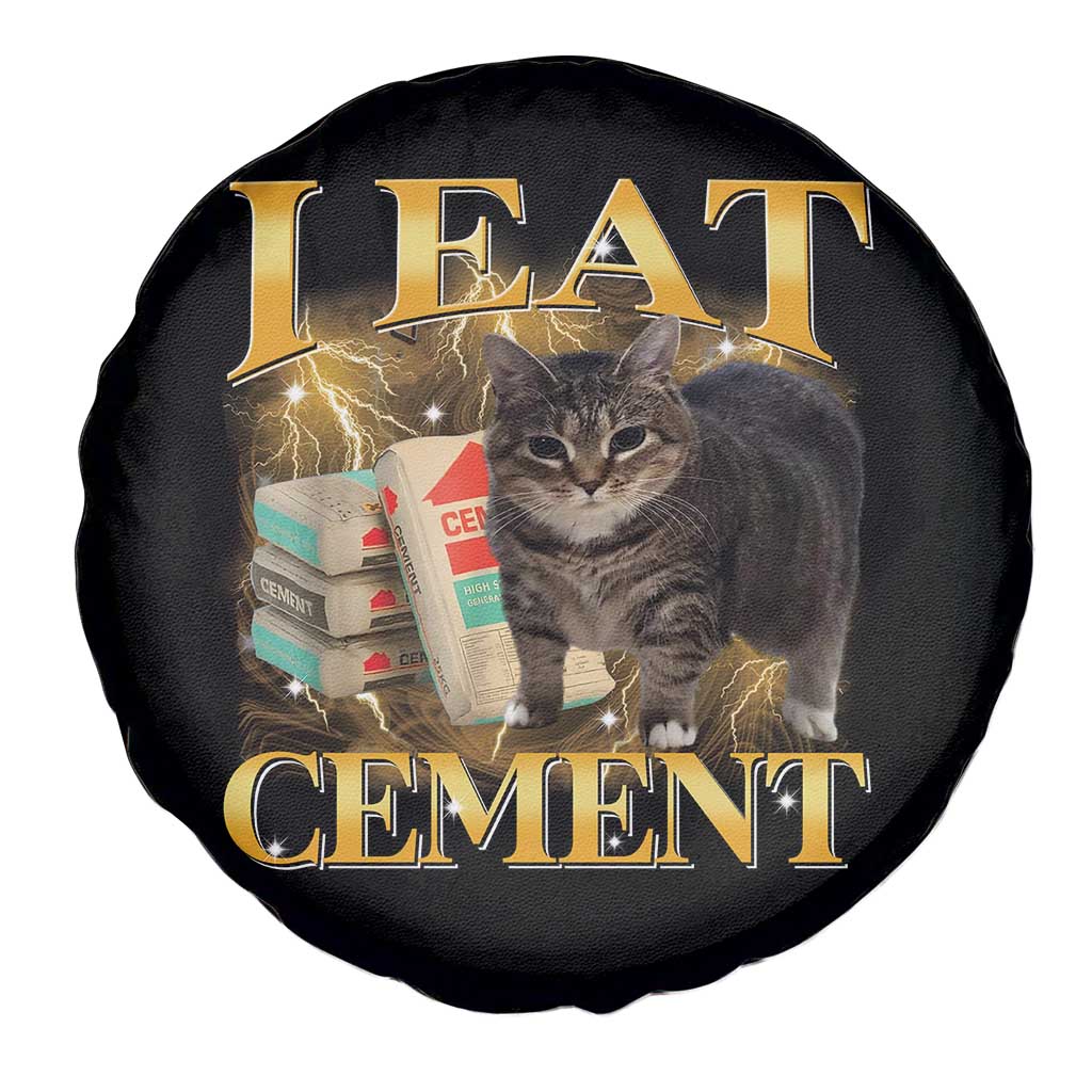 I Eat Cement Cat Meme Spare Tire Cover Funny Internet Memes Bootleg Cursed Cat Lovers - Wonder Print Shop