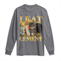 I Eat Cement Cat Meme Long Sleeve Shirt Funny Internet Memes Bootleg Cursed Cat Lovers - Wonder Print Shop