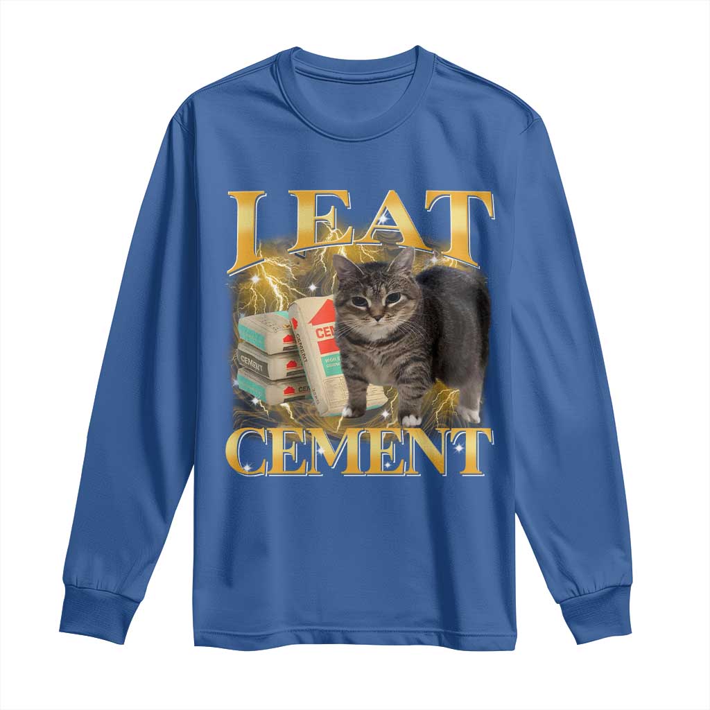 I Eat Cement Cat Meme Long Sleeve Shirt Funny Internet Memes Bootleg Cursed Cat Lovers - Wonder Print Shop