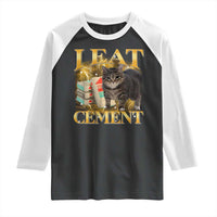 I Eat Cement Cat Meme Raglan Shirt Funny Internet Memes Bootleg Cursed Cat Lovers - Wonder Print Shop