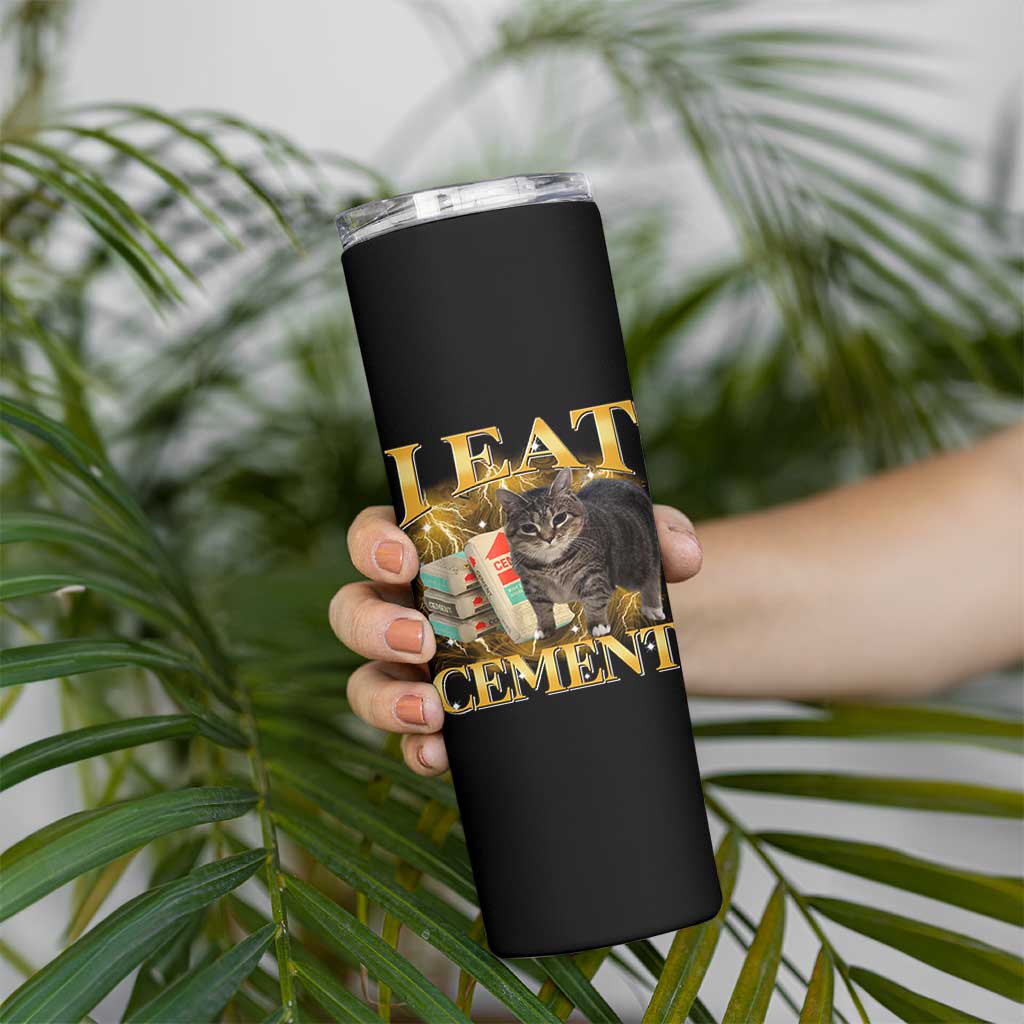 I Eat Cement Cat Meme Skinny Tumbler Funny Internet Memes Bootleg Cursed Cat Lovers - Wonder Print Shop