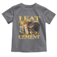 I Eat Cement Cat Meme Toddler T Shirt Funny Internet Memes Bootleg Cursed Cat Lovers - Wonder Print Shop