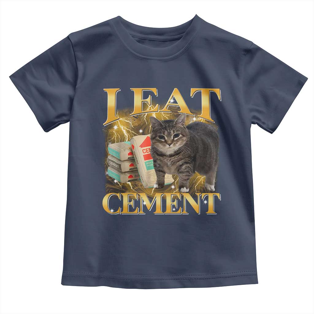 I Eat Cement Cat Meme Toddler T Shirt Funny Internet Memes Bootleg Cursed Cat Lovers - Wonder Print Shop